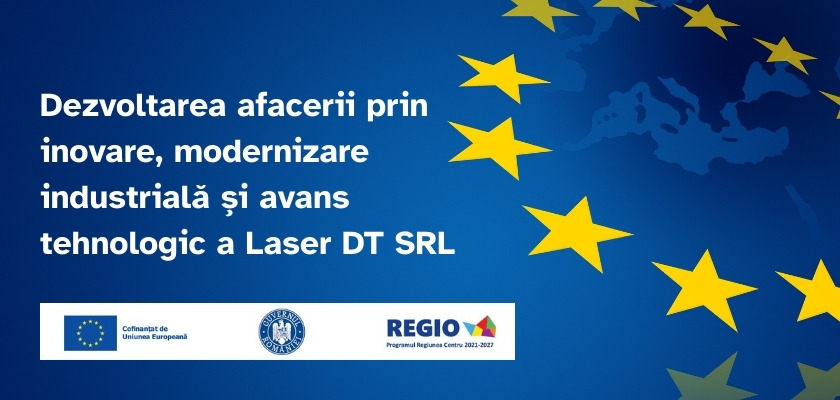 Proiect Regio Centru - Laser DT SRL